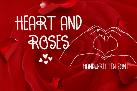 A Font That Brings Heart and Roses to Your Brand
