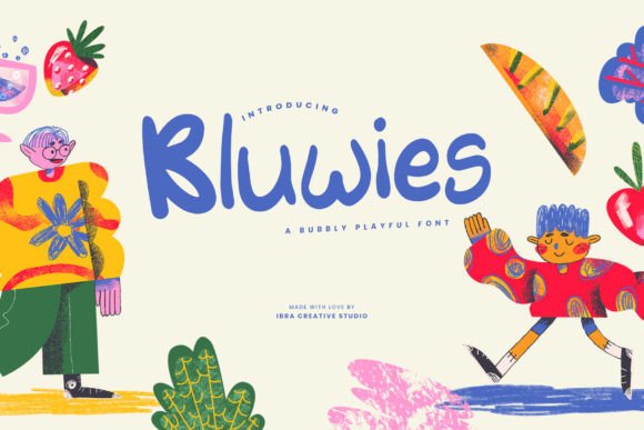 Bluwies Font: A Strategic Tool for Joyful Campaigns