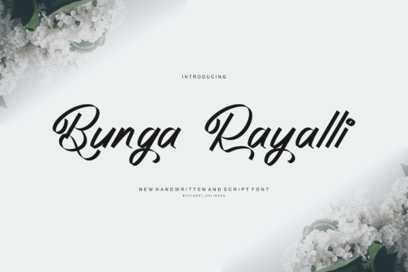 Bunga Rayalli: The Elegant Script Font for Modern Digital Marketing