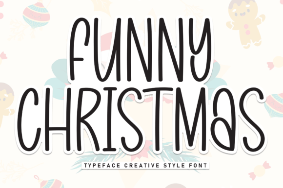 Funny Christmas: The Friendly Script Font for Crafters