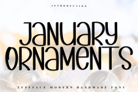 January Ornaments: A Festive Typeface for Creative Branding