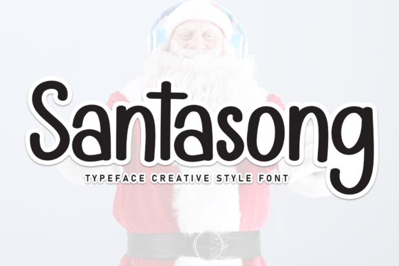 Santasong Font: Adding a Friendly Touch to Your Brand