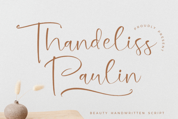 Thandeliss Paulin: The Handwritten Font That Speaks to Your Customers